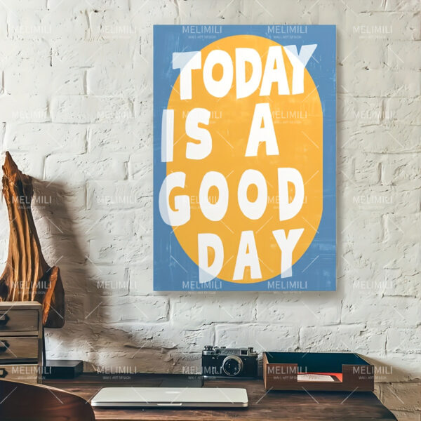  Today Is A Good Day Canvas Wall Art, Inspirational Quote, Yellow & Blue, Classic Style, Perfect for Living Room, Bedroom, Home Office, Classroom, Indoor & Outdoor Use, Art Print, Vertical Lettering, Painted Canvas, Contemporary Decor