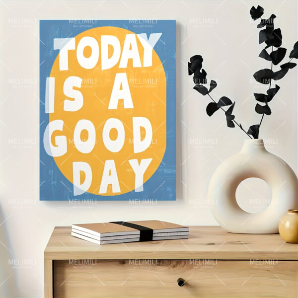  Today Is A Good Day Canvas Wall Art, Inspirational Quote, Yellow & Blue, Classic Style, Perfect for Living Room, Bedroom, Home Office, Classroom, Indoor & Outdoor Use, Art Print, Vertical Lettering, Painted Canvas, Contemporary Decor